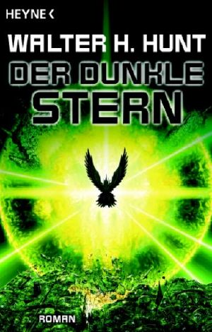 [Dunkle Schwinge 03] • Der dunkle Stern